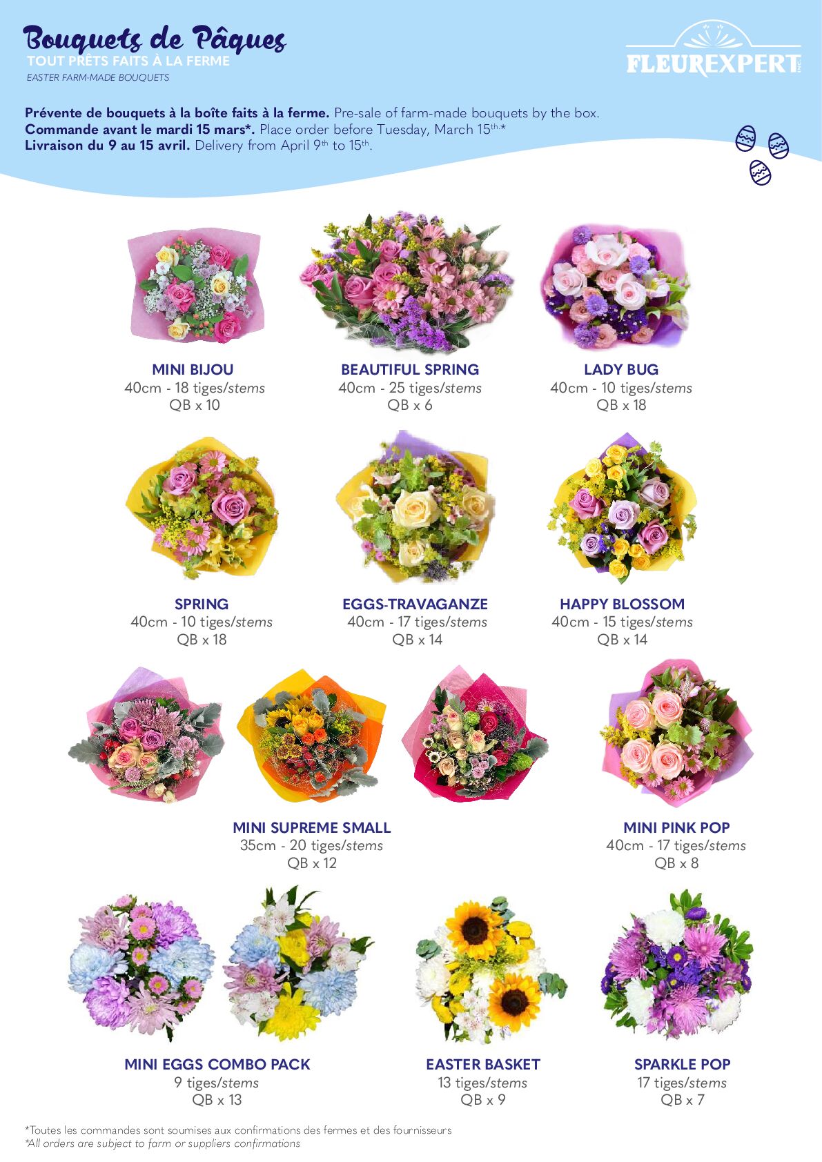 Easter Bouquets Offer - Order Limit Date: March 15th, 11:59 PM - Delivery : From April 9th to 15th, 2022.